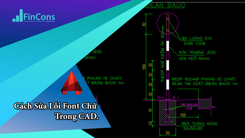 Cách sửa lỗi Font chữ trong CAD